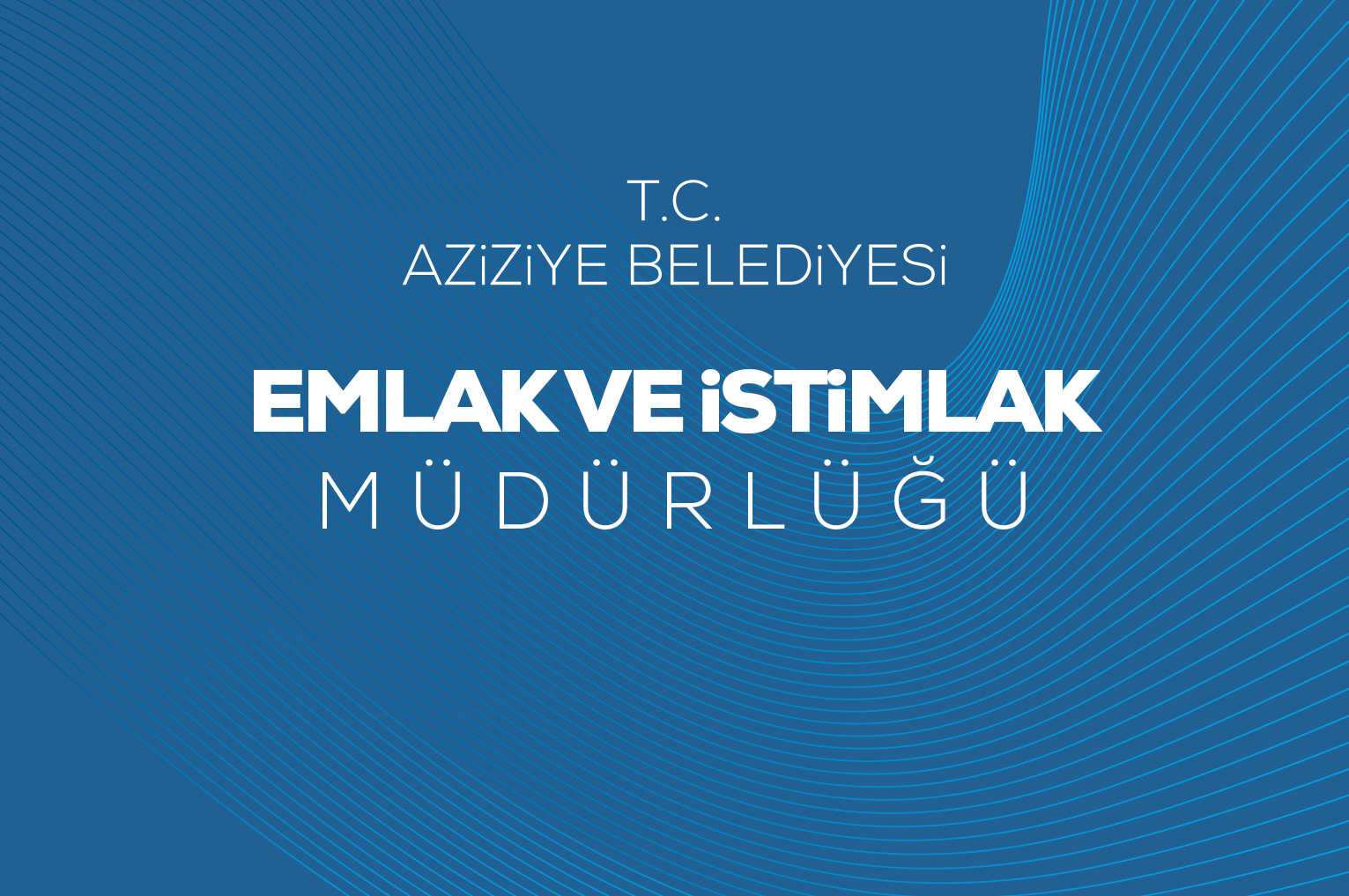 Emlak Ve İstimlak Müdürlüğü