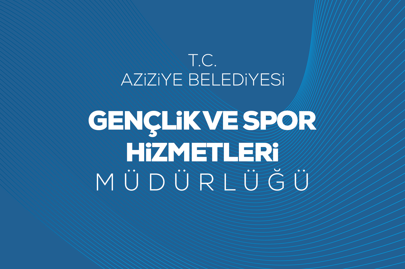 Gençlik Ve Spor Hizmetleri Müdürlüğü